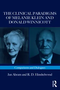 The Clinical Paradigms of Melanie Klein and Donald Winnicott_cover