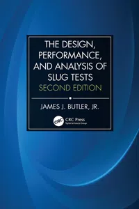 The Design, Performance, and Analysis of Slug Tests_cover