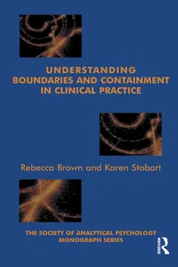 Understanding Boundaries and Containment in Clinical Practice_cover