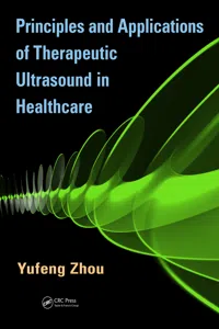 Principles and Applications of Therapeutic Ultrasound in Healthcare_cover