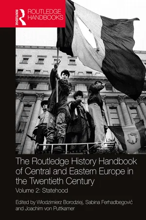 The Routledge History Handbook of Central and Eastern Europe in the Twentieth Century