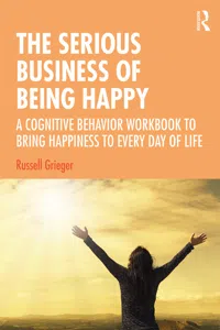 The Serious Business of Being Happy_cover