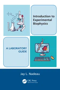 Introduction to Experimental Biophysics - A Laboratory Guide_cover