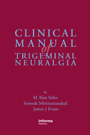 Clinical Manual of Trigeminal Neuralgia