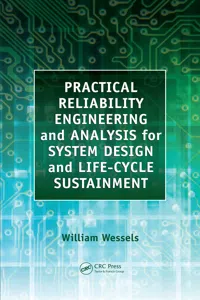 Practical Reliability Engineering and Analysis for System Design and Life-Cycle Sustainment_cover