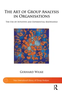 The Art of Group Analysis in Organisations_cover