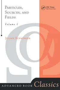 Particles, Sources, And Fields, Volume 1_cover