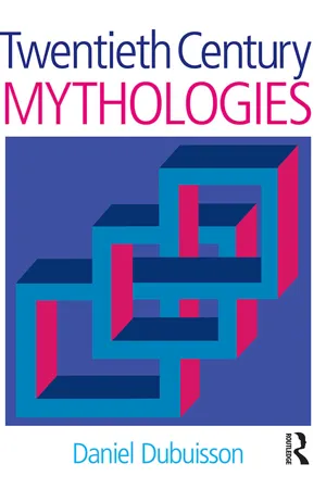 Twentieth Century Mythologies