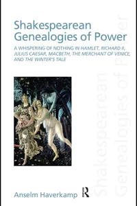 Shakespearean Genealogies of Power_cover