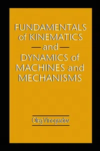 Fundamentals of Kinematics and Dynamics of Machines and Mechanisms_cover