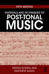 Materials and Techniques of Post-Tonal Music_cover