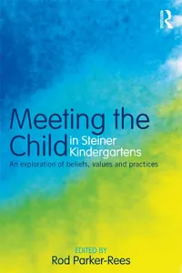 Meeting the Child in Steiner Kindergartens_cover