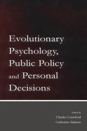 Evolutionary Psychology, Public Policy and Personal Decisions