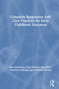 Culturally Responsive Self-Care Practices for Early Childhood Educators_cover