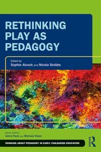 Rethinking Play as Pedagogy_cover