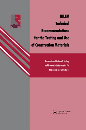 RILEM Technical Recommendations for the testing and use of construction materials