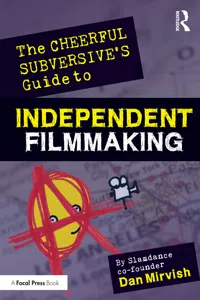 The Cheerful Subversive's Guide to Independent Filmmaking_cover