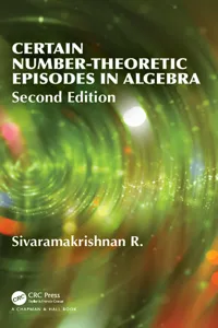Certain Number-Theoretic Episodes In Algebra, Second Edition_cover