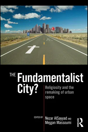 The Fundamentalist City?