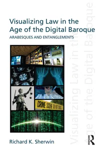 Visualizing Law in the Age of the Digital Baroque_cover