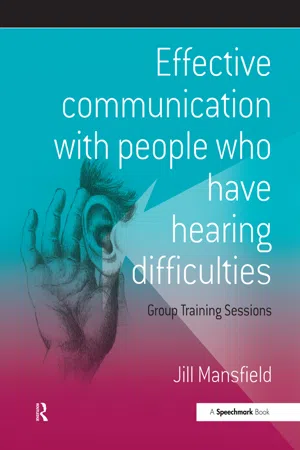 Effective Communication with People Who Have Hearing Difficulties