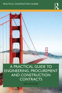 A Practical Guide to Engineering, Procurement and Construction Contracts_cover
