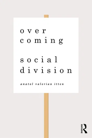 Overcoming Social Division