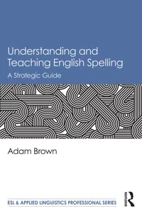 Understanding and Teaching English Spelling_cover