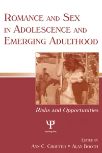 Romance and Sex in Adolescence and Emerging Adulthood_cover