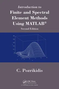 Introduction to Finite and Spectral Element Methods Using MATLAB_cover