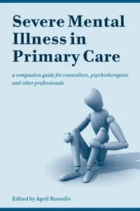 Severe Mental Illness in Primary Care_cover