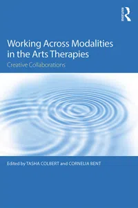 Working Across Modalities in the Arts Therapies_cover