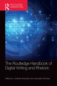 The Routledge Handbook of Digital Writing and Rhetoric_cover