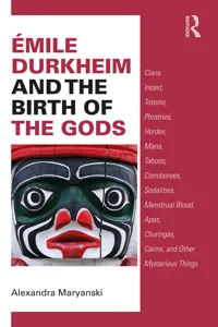 Émile Durkheim and the Birth of the Gods_cover