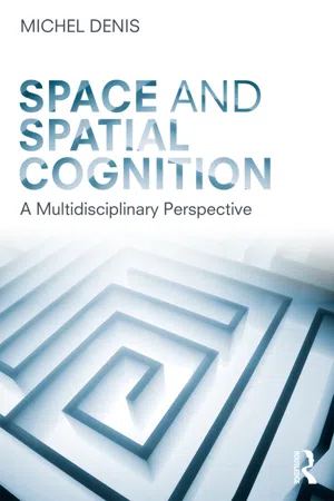 Space and Spatial Cognition