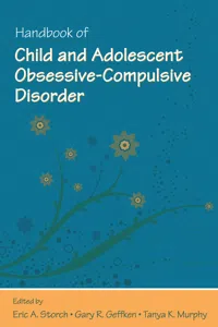 Handbook of Child and Adolescent Obsessive-Compulsive Disorder_cover