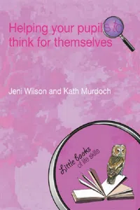 Helping your Pupils to Think for Themselves_cover