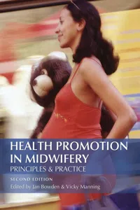 Health Promotion in Midwifery : Principles and practice_cover