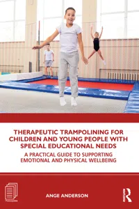 Therapeutic Trampolining for Children and Young People with Special Educational Needs_cover