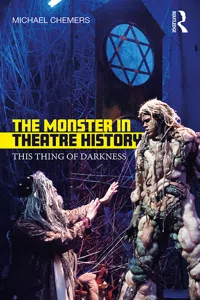 The Monster in Theatre History_cover