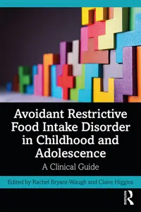 Avoidant Restrictive Food Intake Disorder in Childhood and Adolescence_cover