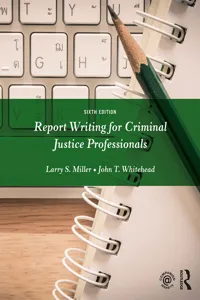 Report Writing for Criminal Justice Professionals_cover