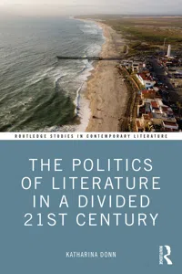 The Politics of Literature in a Divided 21st Century_cover