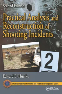 Practical Analysis and Reconstruction of Shooting Incidents_cover