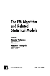 The EM Algorithm and Related Statistical Models_cover