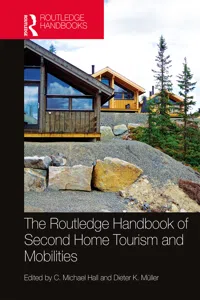 The Routledge Handbook of Second Home Tourism and Mobilities_cover