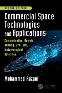 Commercial Space Technologies and Applications: Communication, Remote Sensing, GPS, and Meteorological Satellites, Second Edition_cover