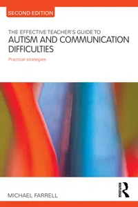 The Effective Teacher's Guide to Autism and Communication Difficulties_cover