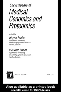 Encyclopedia of Medical Genomics and Proteomics, 2 Volume Set_cover