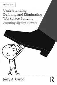 Understanding, Defining and Eliminating Workplace Bullying_cover